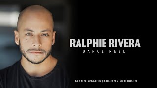 Ralphie Rivera | Dance Reel 2024