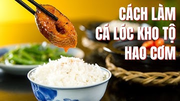 Cách làm Cá lóc kho tộ thơm ngon đậm vị | Bếp Của Mẹ