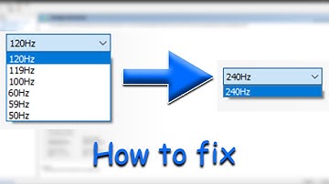 How to fix 240hz monitor stuck at 120!