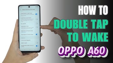 How to Double tap to wake up Oppo A60 | Tips and Tricks