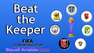 FIFA Club World Cup Saudi Arabia 2023 - Beat the Keeper | Marble Race