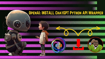 Pip Install OpenAI: ChatGPT Python API Wrapper