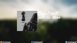 Ocie Elliott - Hold My Name chords