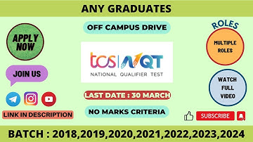 TCS NQT | BE/BTECH/BSC/BCOM/ALL GRADS | 2018-2024 | FRESHERS OFF CAMPUS HIRING #applynow