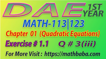 DAE 1st year Chapter 01 (Quadratic Equations) Exercise 1.1 Question 03 Part 03