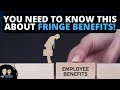 Fringe Benefits in Business