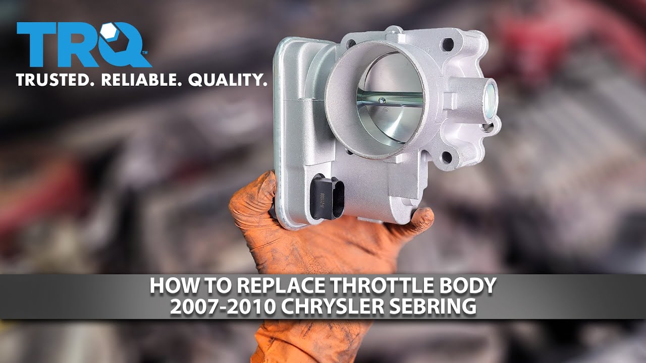How to Replace Throttle Body 20072010 Chrysler Sebring YouTube