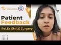 Relex smile eye surgery results  patient testimonial  the sight avenue