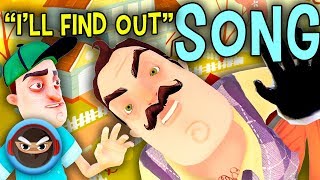 Video thumbnail of "HELLO NEIGHBOR SONG "I'LL FIND OUT" by TryHardNinja feat. Divide"