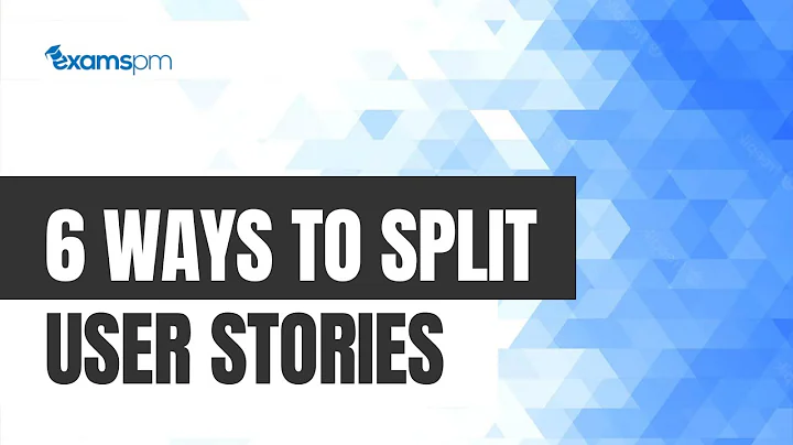 6 Ways to Split User Stories