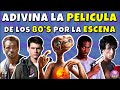 Adivina la &quot;PELÍCULA de los 80&#39;s Por La ESCENA&quot;! (PARTE 2)🎬 Test/Trivia/Quiz