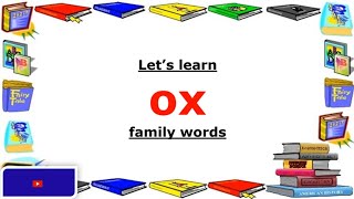 PHONICS - ox-family words ( Three letter CVC words)