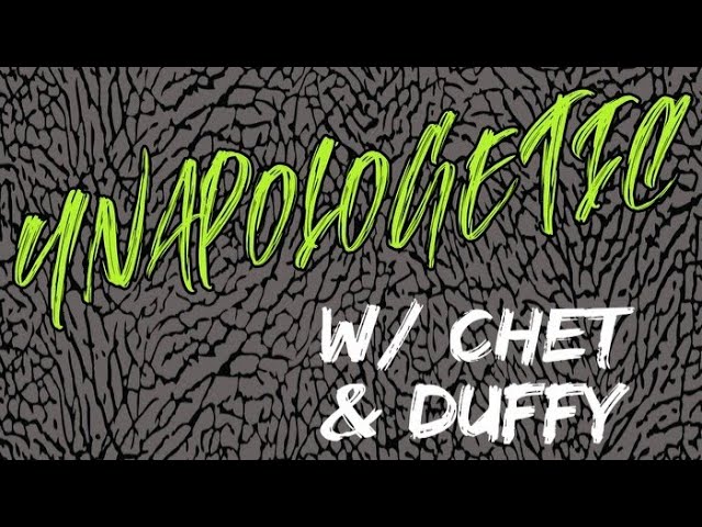 Unapologetic with Chet and Duffy: SEASON 3 LAUNCH