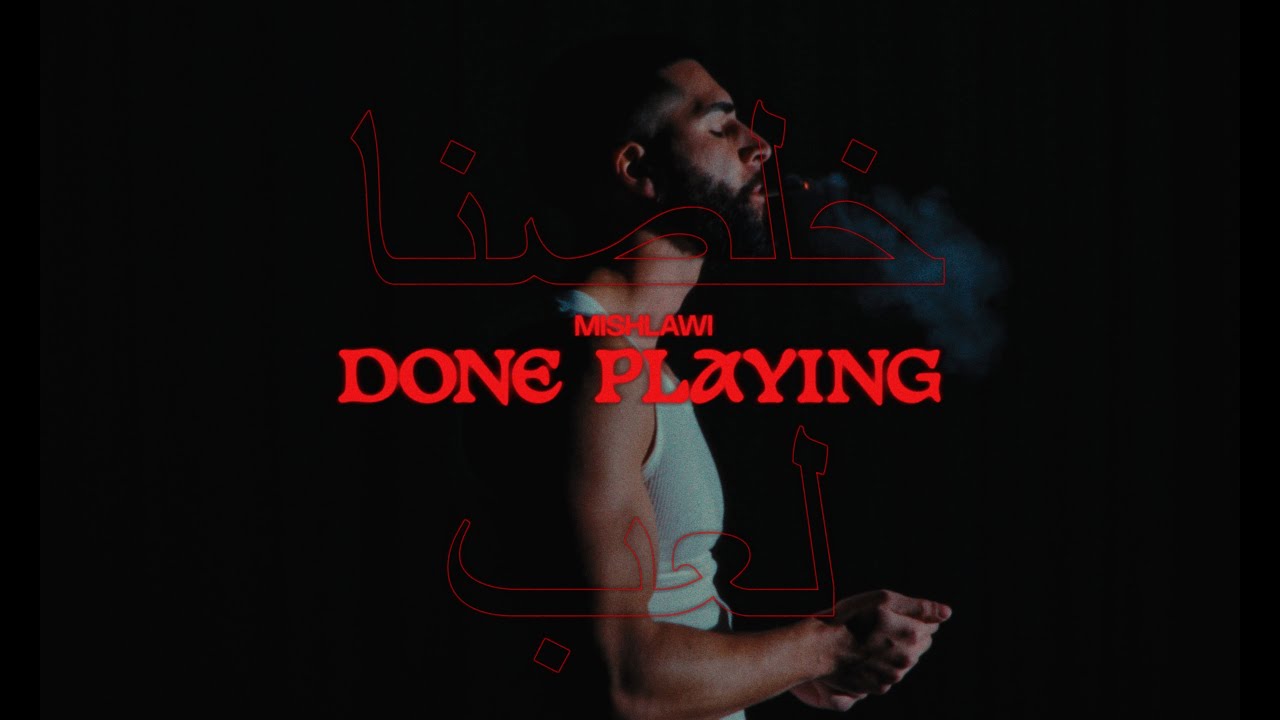 Watch Mishlawi - Done Playing on YouTube Watch Mishlawi - Done Playing on YouTube