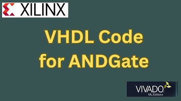 AND Gate VHDL Tutorial | Digital Logic Design | Xilinx Vivado Simulation