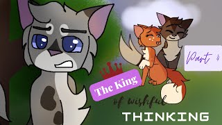 The King of Wishful Thinking || Warriors MAP || Part 4