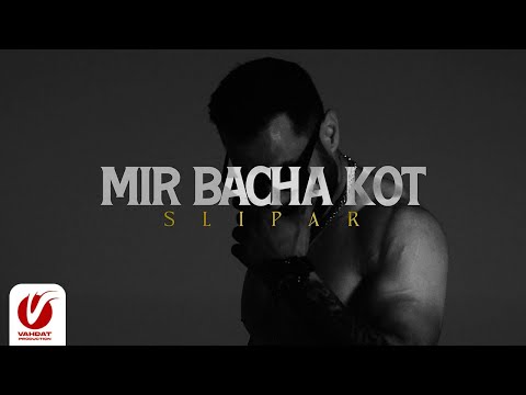 Mir Bachakot Sliper Afghan Hiphop RAP Music Video 
