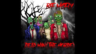 Dead Man (The Horde) by Bif McFly