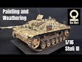 Painting and weathering the 1/16 Das Werk StuG III ( Part 2 )Step by step how to