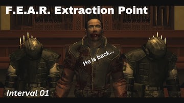 F.E.A.R. Extraction Point - Extreme Diff - Interval 01 - Contamination - Aftermath & Metastasis