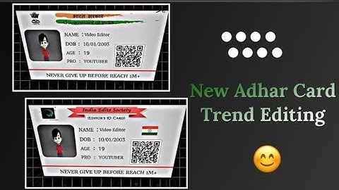 New😀😀😀😀😀 Adhar Card Trending Video Editing Alight Motion
