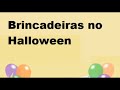 MLP-Equestria Girls Brasil - brincadeiras no Halloween