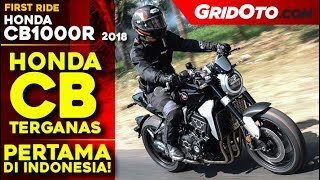 Honda CB1000R 2018 | First Ride Review | GridOto
