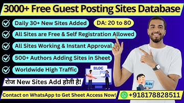3000+ Free Guest Posting Sites Database - Self Registration Guest Blogging Websites Sheet (2024-25)