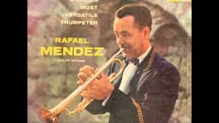 Rafael Mendez - The World's Most Versatile -Full Album-