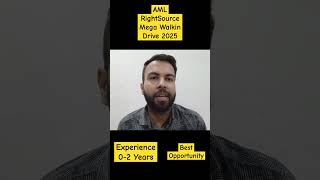 AML RightSource Mega Walkin Drive 2025 #freshers #freshersjobs #noida #shorts #viral #jobs #jobs2025