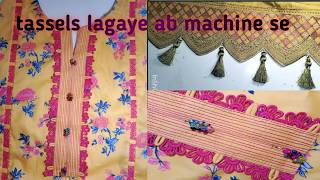 Beautiful neck designing idea||suit designing idea for all over ||Tassels stitching by machine 😲😲 ||
