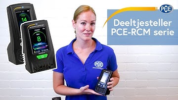 Deeltjestellers PCE-RCM serie | PCE Brookhuis