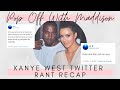 Breaking Down the Kanye West Twitter Drama | Pop Off With Maddison 💬🍾