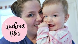 WEEKEND VLOG