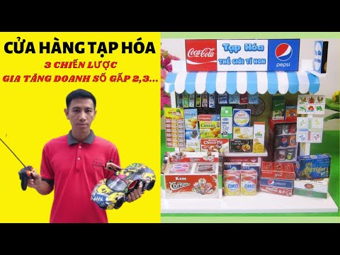 Video: Cách Tăng Doanh Thu Cửa Hàng Tạp Hóa Của Bạn