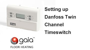 How to set up Danfoss Twin Channel Timeswitch (FP975-2H)