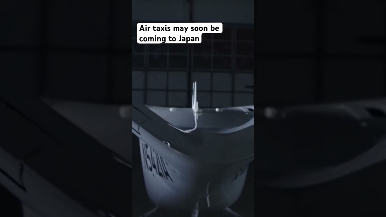 Air taxis may soon be flying in Japan 
