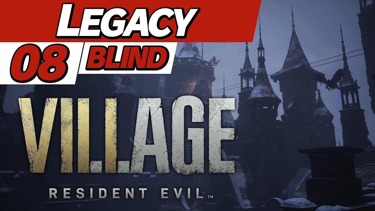Legacy Resident Evil Village (BLIND) 8 "The Rooftops" YouTube