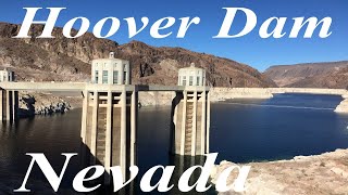 Hoover Dam Las Vegas Nevada Walkthrough / Lake Mead / Boulder City 2021