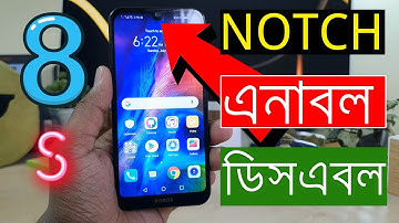How To Enable Or Disable Notch In Honor 8S