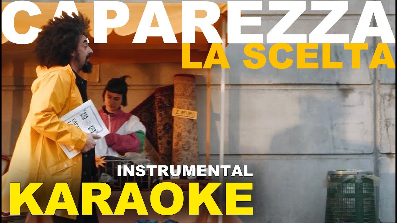 Caparezza: LA SCELTA (Karaoke - Instrumental)