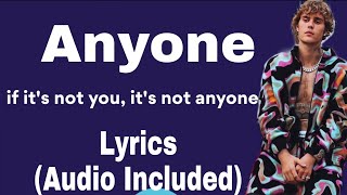 Anyone Lyrics By Justin Bieber (Audio Included)