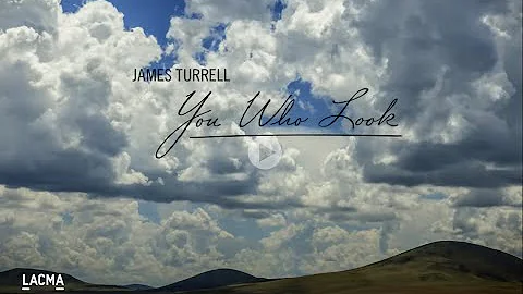 James Turrell: You Who Look | Art + Film