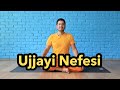 Ujjayi Nefesi (Ujjayi Pranayama)