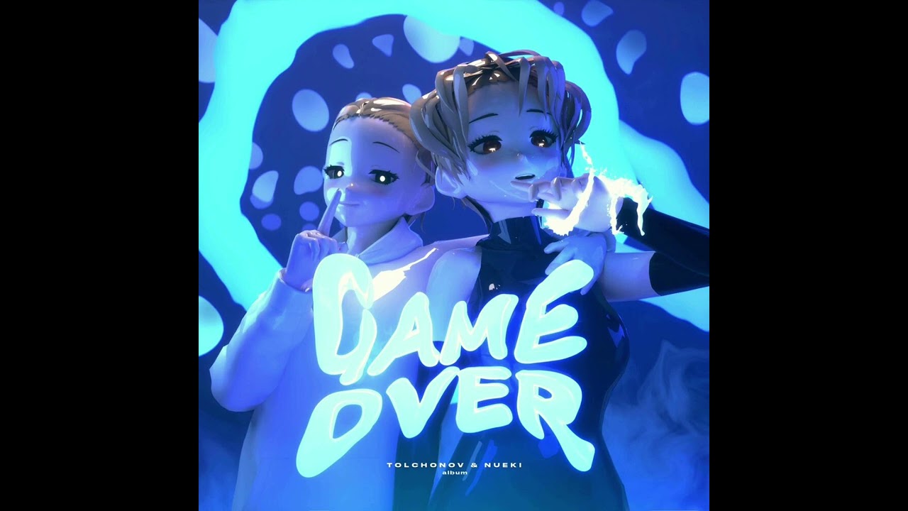 Watch TOLCHONOV & NUEKI - GAME OVER (Альбом, 2022) on YouTube Watch TOLCHONOV & NUEKI - GAME OVER (Альбом, 2022) on YouTube