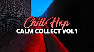 VINTAGE CHILLHOP MIX 🔊 Calm Collect Vol 1 (By Anitek) (FULL ALBUM)