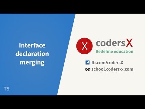 codx 2022 Bài 12 - Interface declaration merging