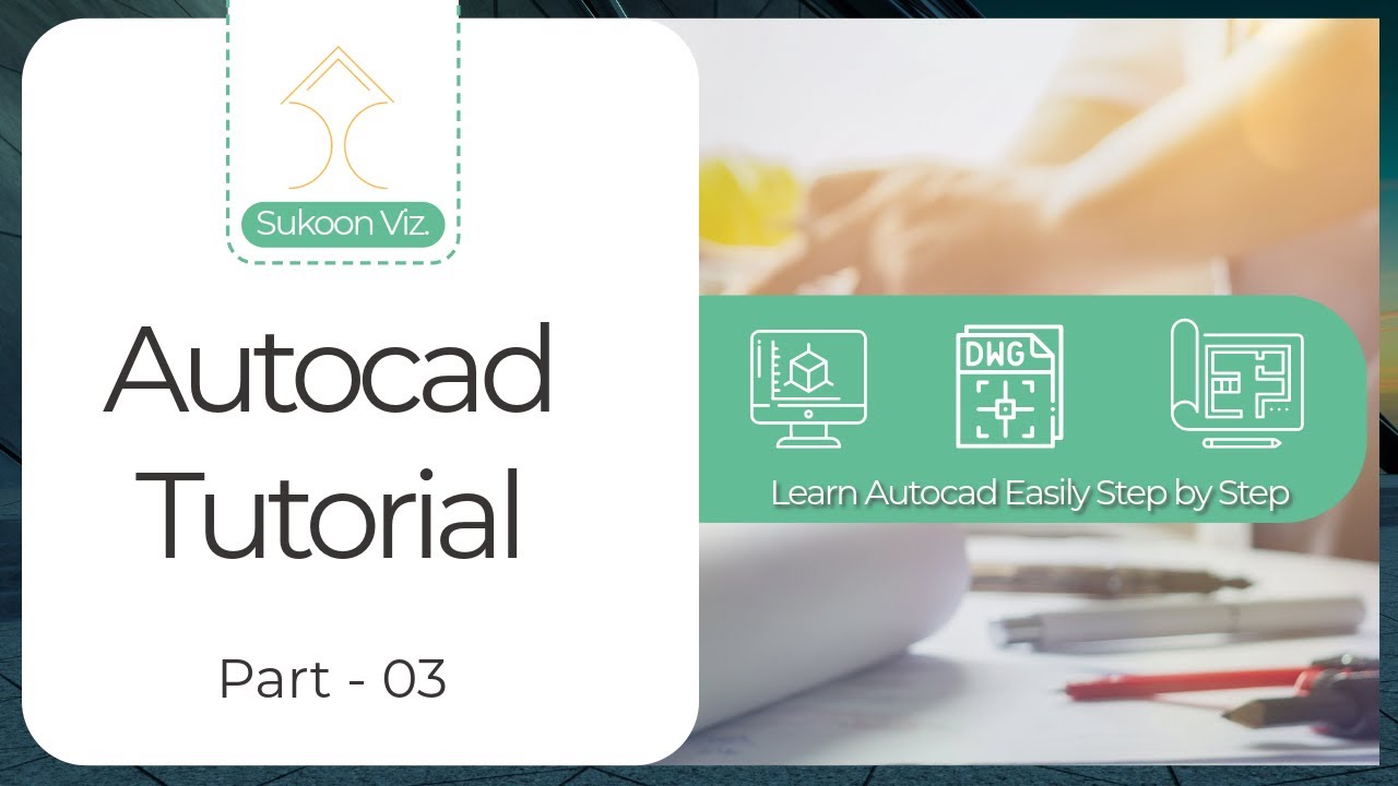 Autocad Tutorial Part 03 (Hindi) - Beginner to Advance - YouTube