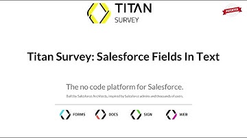 Smart Surveys for Salesforce/ Salesforce Merge fields in Titan Survey