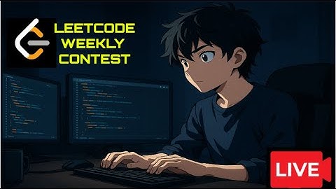 LEETCODE WEEKLY CONTEST 474 LIVE